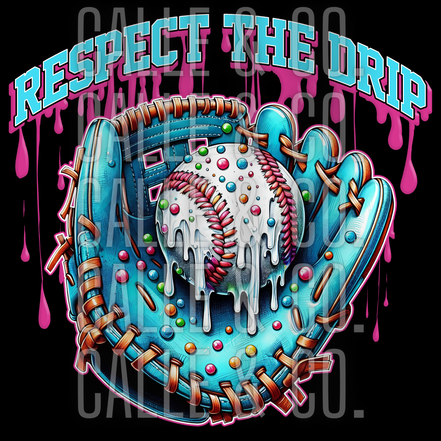 Respect The Drip